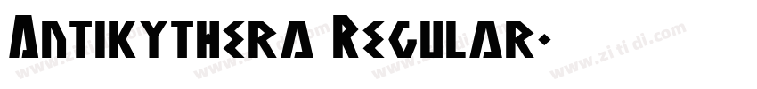 Antikythera Regular字体转换 Antikythera Regular字体转换